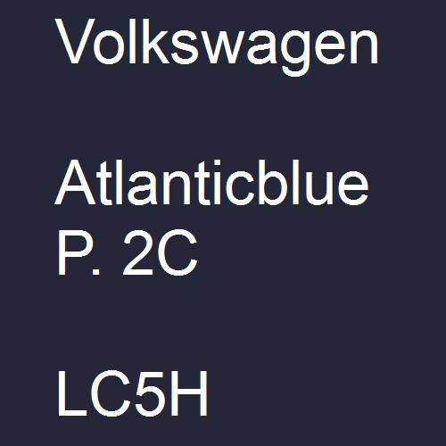 Volkswagen, Atlanticblue P. 2C, LC5H.